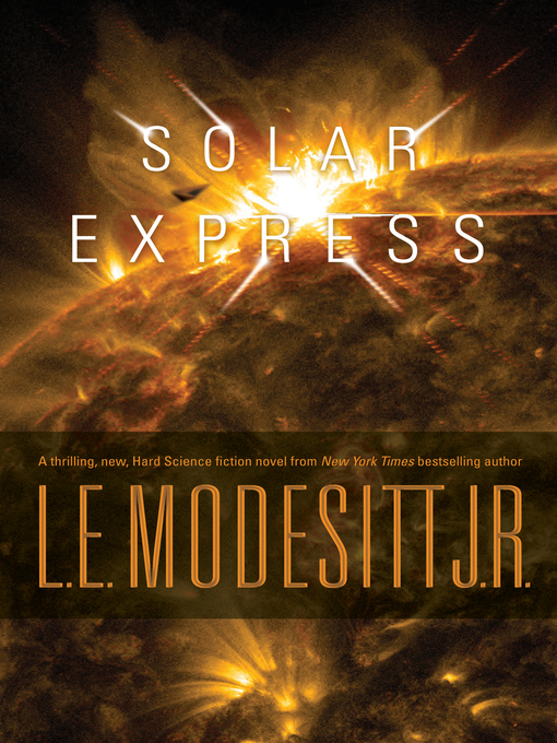 Title details for Solar Express by L. E. Modesitt, Jr. - Wait list